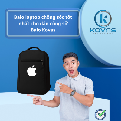 Balo laptop chống sốc tốt nhất cho dân công sở - Balo Kovas