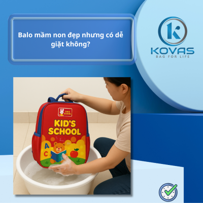 Balo mầm non đẹp nhưng có dễ giặt không? Balo KOVAS
