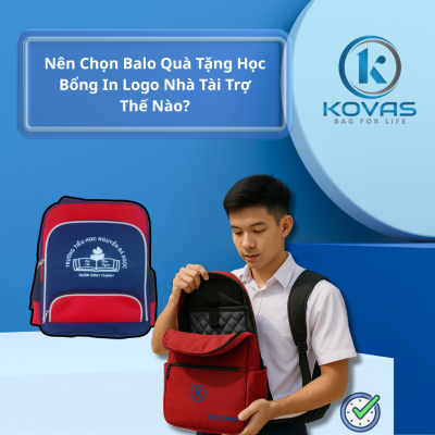 Nên Chọn Balo Quà Tặng Học Bổng In Logo Nhà Tài Trợ Thế Nào?