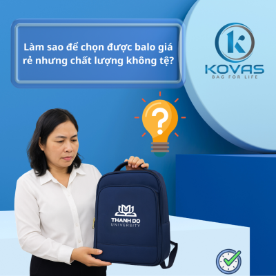 Làm sao để chọn được balo giá rẻ nhưng chất lượng không tệ?