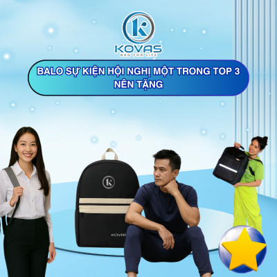 Balo Sự Kiện Hội Nghị một trong top 3 nên tặng - Balo Kovas