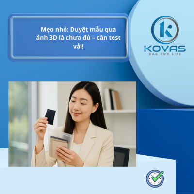 Mẹo nhỏ: Duyệt mẫu qua ảnh 3D là chưa đủ – cần test vải!