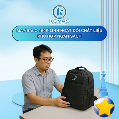 May balo 150k linh hoạt đổi chất liệu phù hợp ngân sách