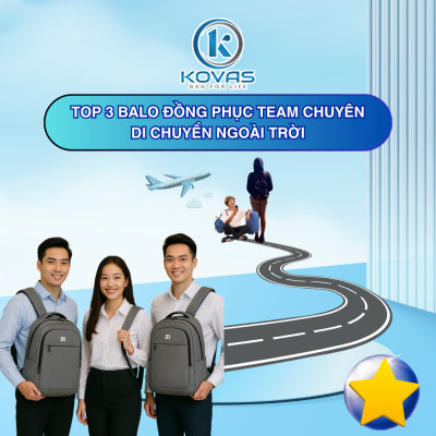 Top 3 Balo Đồng Phục Team chuyên di chuyển ngoài trời