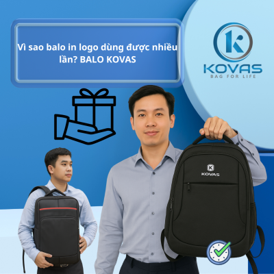 Vì sao balo in logo dùng được nhiều lần? BALO KOVAS
