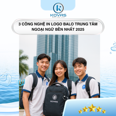 3 công nghệ in logo balo trung tâm ngoại ngữ bền nhất 2025