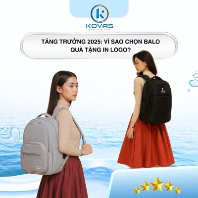 Tăng trưởng 2025: Vì sao chọn balo quà tặng in logo?