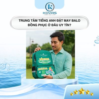 Trung tâm tiếng Anh đặt may balo đồng phục ở đâu uy tín?