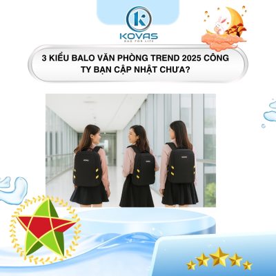 3 kiểu balo văn phòng trend 2025 công ty bạn cập nhật chưa?