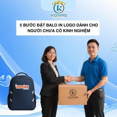 5 bước đặt balo in logo dành cho người chưa có kinh nghiệm