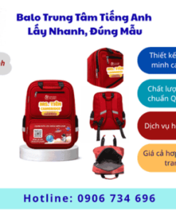 Balo Trung Tâm Tiếng Anh lấy Nhanh, Đúng Mẫu