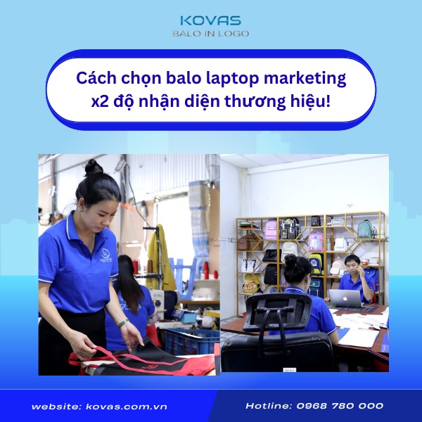 chon-balo-laptop-marketing-x2-nhan-dien-thuong-hieu
