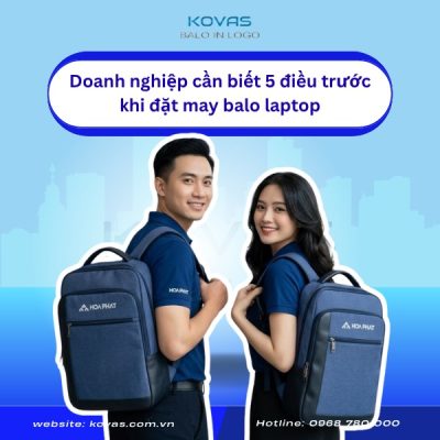doanh-nghiep-can-biet-5-dieu-khi-dat-may-balo-laptop